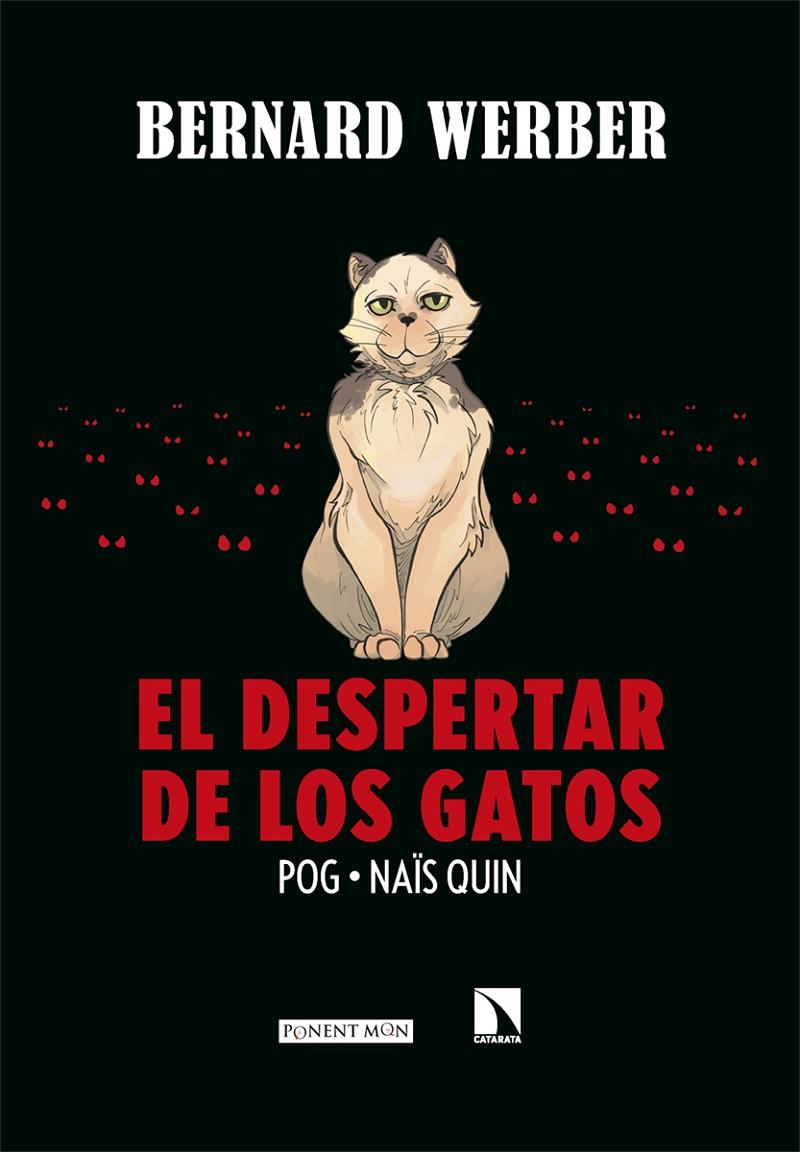 El despertar de los gatos | 9788418309441 | Pog / Quin, Naïs / Werber, Bernard