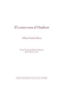 El coure sota el Hudson | 9788416416813 | Garcia Elena, Albert