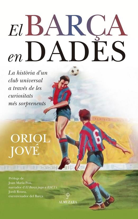 El Barça en dades | 9788410529632 | Jové, Oriol / Oriol Jové,