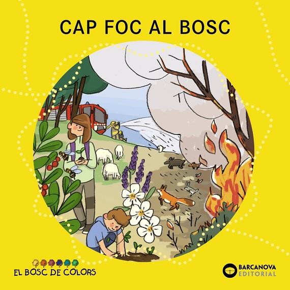 Cap foc al bosc | 9788448957117 | Baldó, Estel / Gil, Rosa / Soliva, Maria