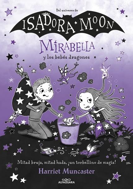 Mirabella 12 - Mirabella y los bebés dragones | 9788410489288 | Muncaster, Harriet