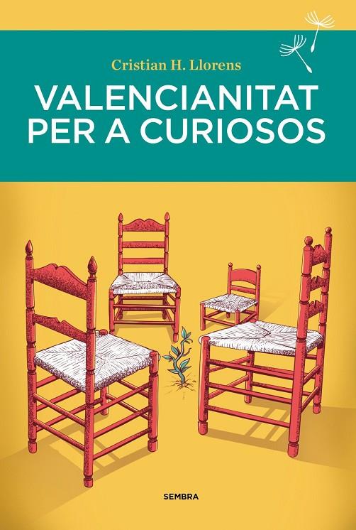 VALENCIANITAT PER A CURIOSOS | 9788410198395 | , Cristian H. Llorens