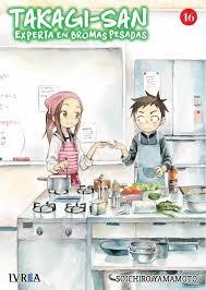 TAKAGI-SAN, EXPERTA EN BROMAS PESADAS 16 | 9788419383433 | YAMAMOTO, SOICHIRO