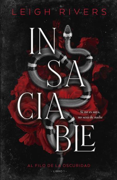Insaciable | 9788415955177 | Rivers, Leigh