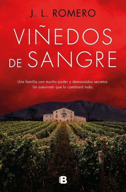 Viñedos de sangre | 9788466678919 | ROMERO, J. L.