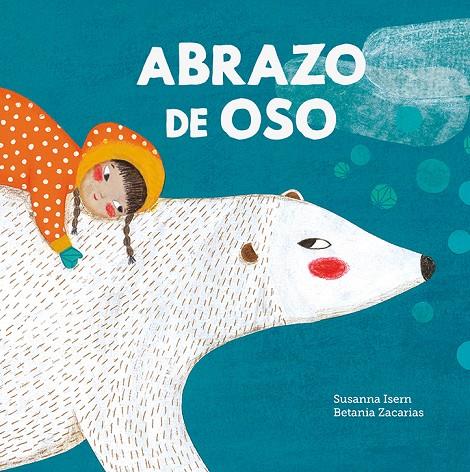 Abrazo de oso | 9788419607171 | Isern, Susanna