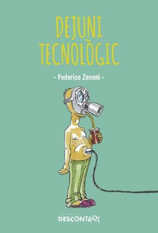Dejuni Tecnologic | 9788418283352 | Zeneni, Federico