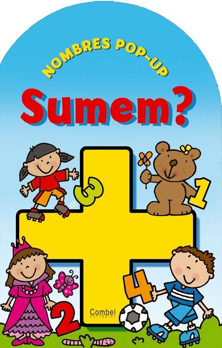 Nombres Pop-up. Sumem? | 9788498256949 | Tango Books, Ltd.