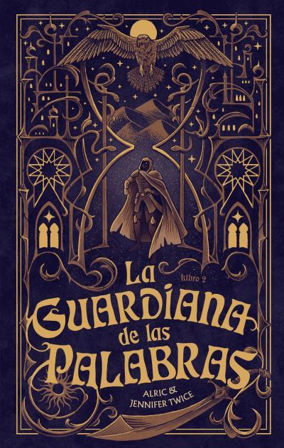 La guardiana de las palabras: el ojo de la verdad | 9788410239456 | Twice, Alric / Twice, Jennifer