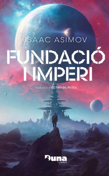 Fundació i imperi (rústica) | 9788412683288 | Asimov, Isaac