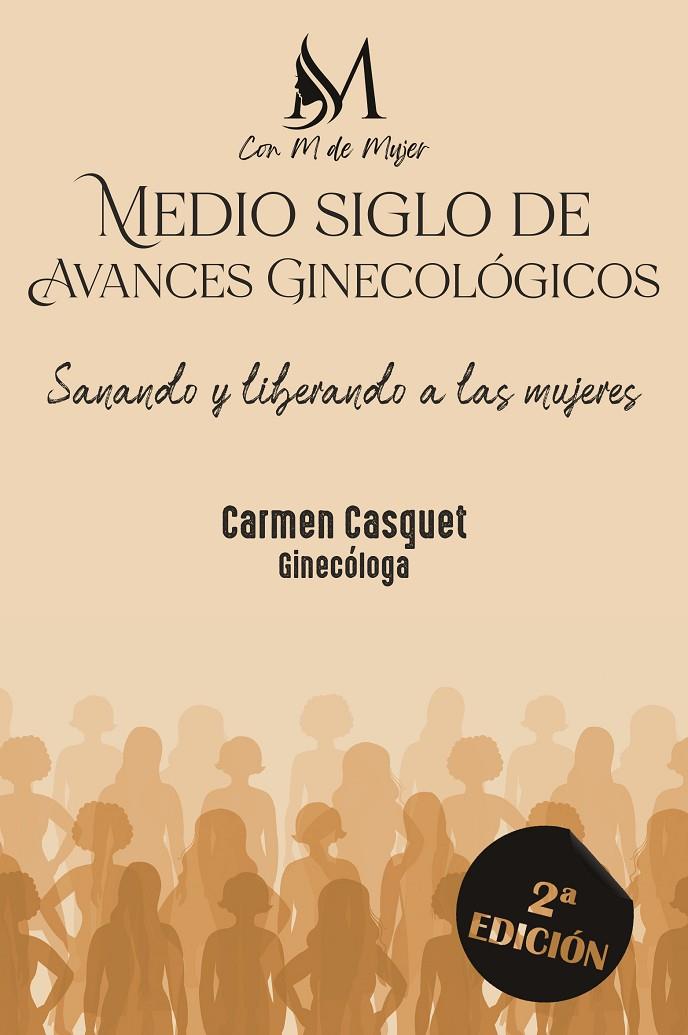 MEDIO SIGLO DE AVANCES GINECOLÓGICOS | 9791387615697 | CARMEN, CASGUET