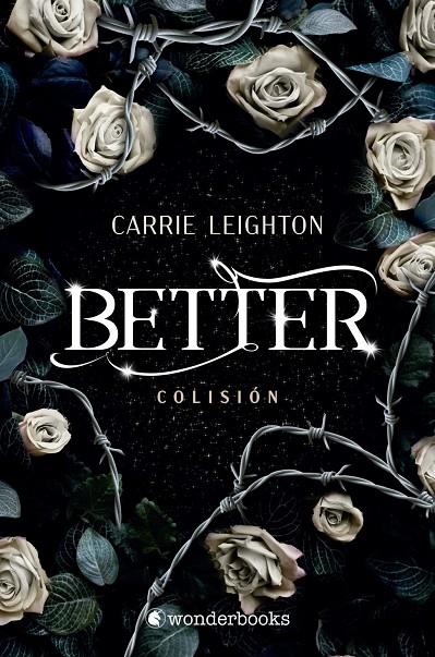 Better. Colisión | 9788418509605 | , CARRIE LEIGHTON / Leighton, Carrie