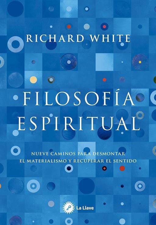 Filosofía espiritual | 9788419350527 | White, Richard