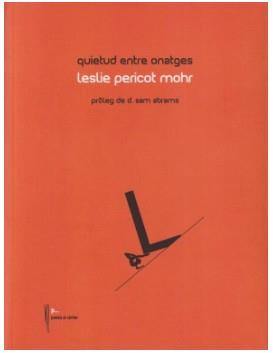 Quietud entre onatges | 9788481280470 | Pericot Mohr, Leslie