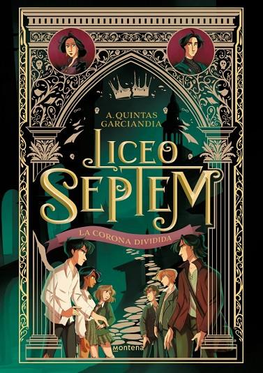 Liceo Septem 3 - La corona dividida | 9788410298613 | Quintas Garciandia, A.