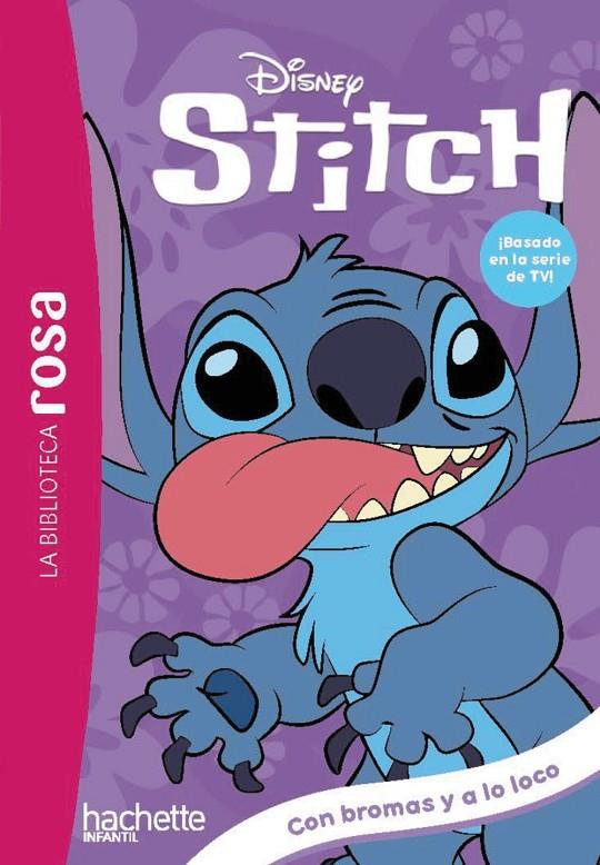 La biblioteca rosa. Stitch, 9. Con bromas y a lo loco | 9788410301986 | Duval, Théo