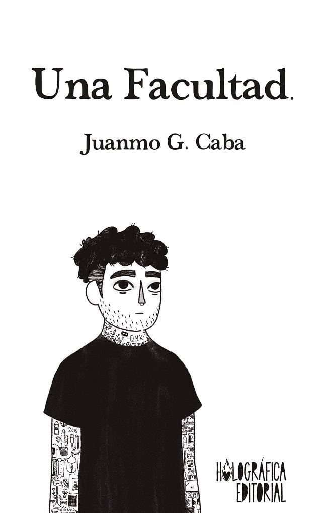 Una facultad | 9788412753448 | G. Caba, Juanmo