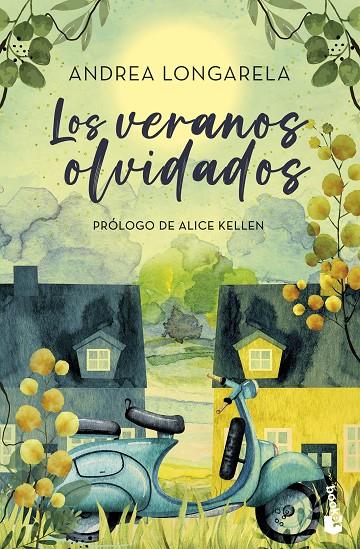 Los veranos olvidados | 9788408297727 | Longarela, Andrea