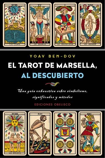El tarot de Marsella, al descubierto | 9788491113126 | BEN-DOV, YOAV