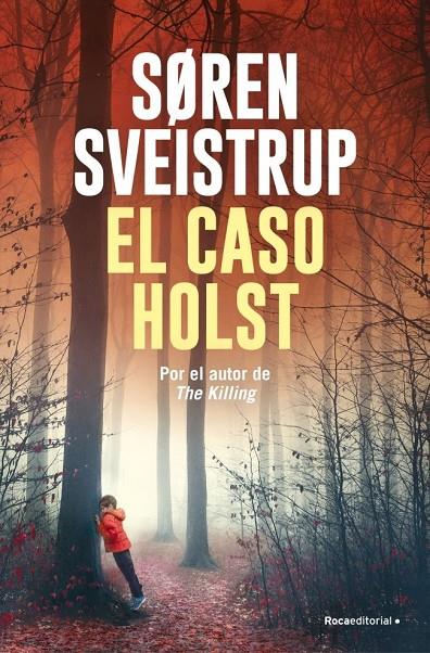 El caso Holst | 9791387629076 | Sveistrup, Søren