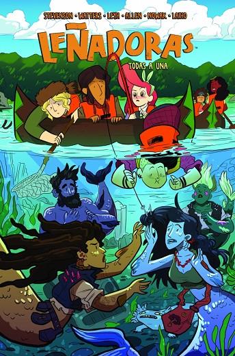 Leñadoras 3 - Todas a una | 9788494616785 | Stevenson, ND / Ellis, Grace / Watters, Shannon / Allen, Brooklyn