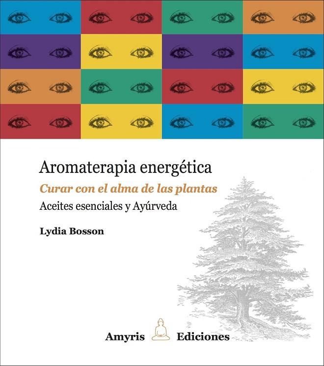 Aromaterapia energética | 9782875520623 | Bosson, Lydia