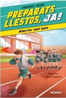 Preparats, llestos, ja! 1. Alerta: noi nou | 9788424673963 | TOMÉ YÁÑEZ, ANDREA