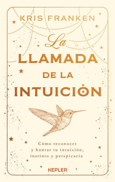 La llamada de la intuición | 9788419656025 | Franken, Kris