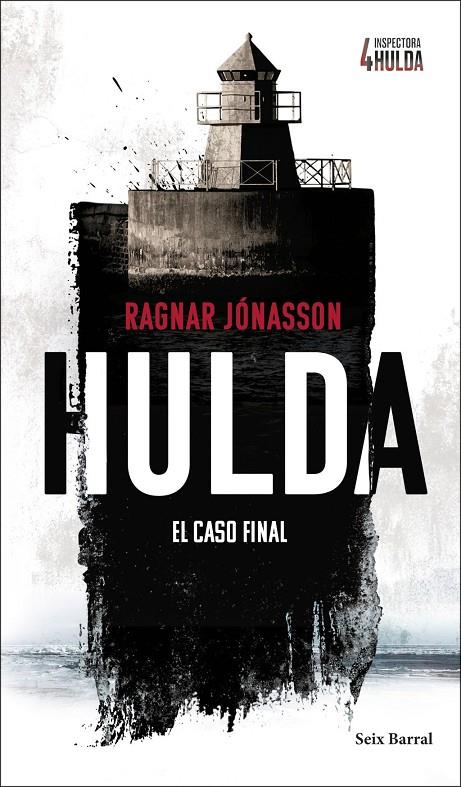 Hulda (Serie Inspectora Hulda 4) | 9788432249464 | Jónasson, Ragnar