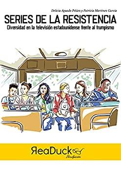 Series de la resistencia | 9788418406386 | Aguado, Delicia/ Matínez, Patricia