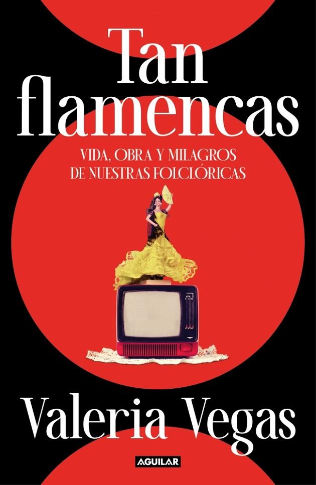 Tan flamencas | 9788403524972 | Vegas, Valeria