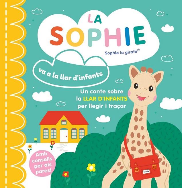 LA SOPHIE VA A LA LLAR D'INFANTS (CAT) SOPHIE LA G | 9788410516427 | , Vv.Aa.3