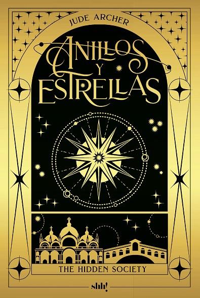 The Hidden Society : Anillos y estrellas | 9788414065396 | Archer, Jude