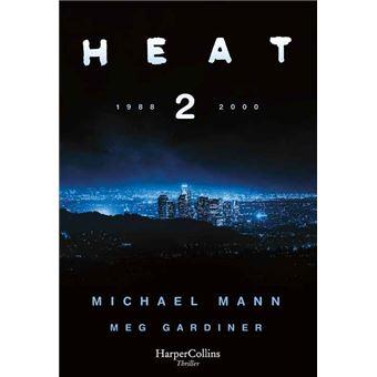 Heat 2 | 9788491398509 | Mann, Michael / Gardiner, Meg