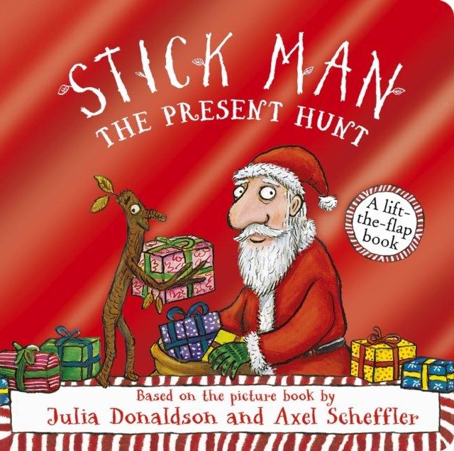 STICK MAN THE PRESENT HUNT | 9780702334320 | DONALDSON JULIA