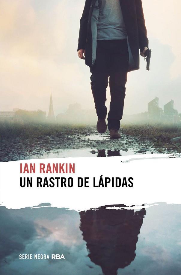 Un rastro de lápidas | 9788411322188 | Rankin, Ian