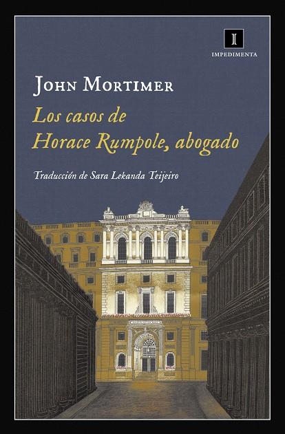 Los casos de Horace Rumpole | 9788416542758 | Mortimer, John