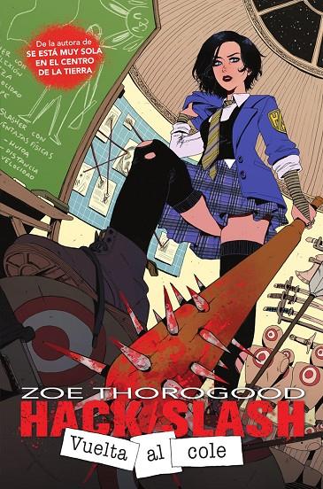 HACK/SLASH: VUELTA AL COLE | 9788467975475 | THOROGOOD, ZOE
