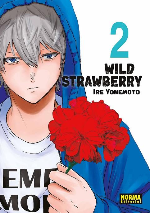 WILD STRAWBERRY 02 | 9788467979381 | , IRE YONEMOTO