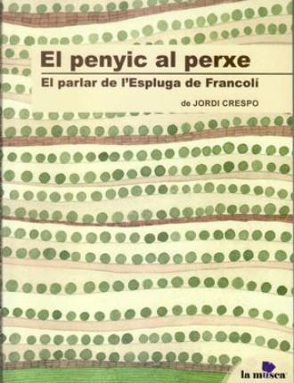 PENYIC AL PERXE, EL | 9788412255324 | CRESPO, JORDI