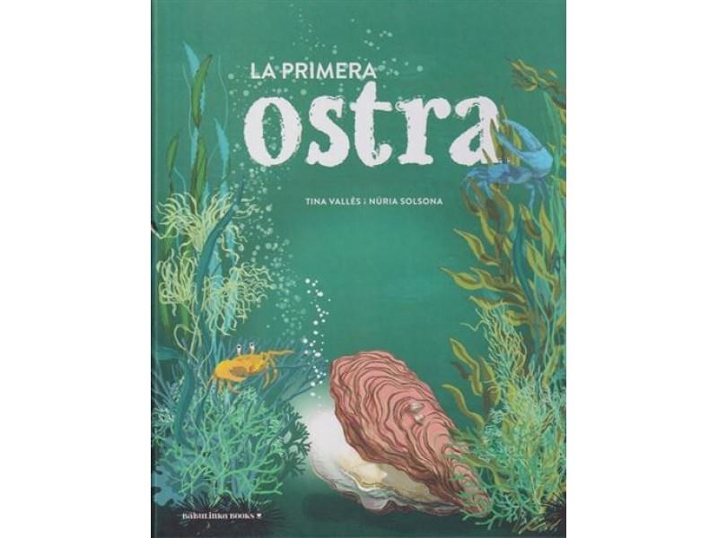La primera ostra | 9788412575644 | Vallès López, Tina