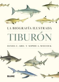 Tiburón | 9788410469853 | Abel, Daniel C. / Maycock, Sophie A.