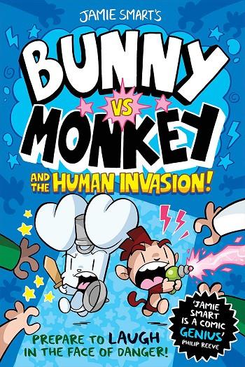 Bunny Vs Monkey The Human Invasi | 9781788451956 | Smart, Jamie