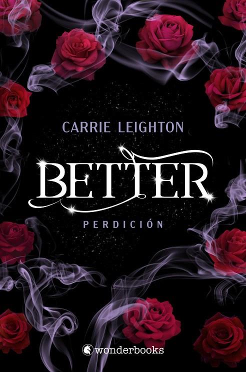 Better. Perdición | 9788418509629 | , CARRIE LEIGHTON