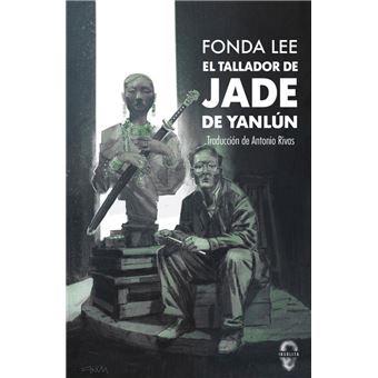 El tallador de Jade de Yanlún | 9788412682090 | Lee, Fonda