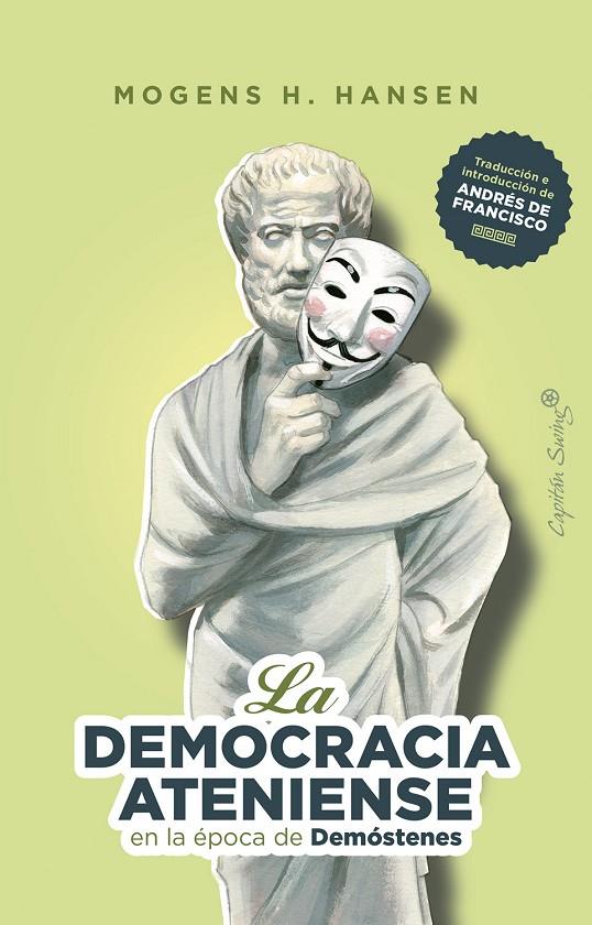 La democracia ateniense en la era de Demóstenes | 9788412497793 | Hansen, Mogens H.