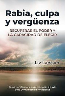 Rabia, culpa y vergüenza | 9788412666496 | Larsson, Liv