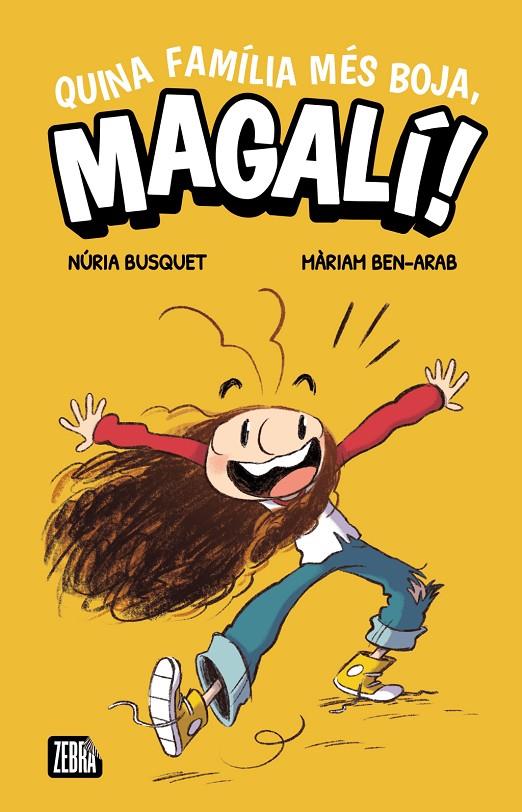 Quina família més boja, Magalí! | 9788410302372 | Núria Busquet, Núria Busquet