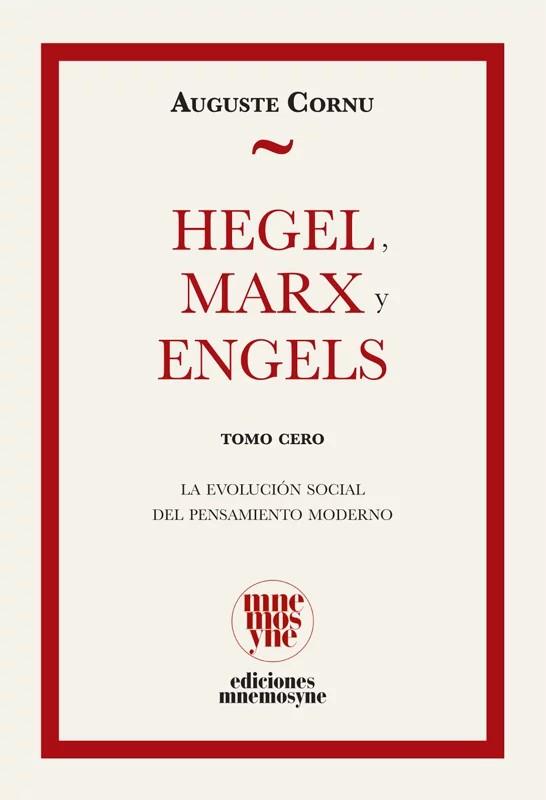 Hegel, Marx y Engels | 9791399044935 | Cornu, Auguste
