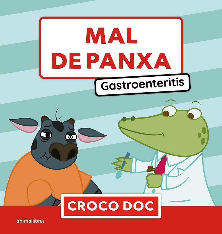 Mal de panxa. Gastroenteritis | 9788410302846 | , VV.AA.